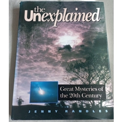 The UNEXPLAINED: Great Mysteries of the 20th Century.