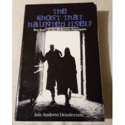 The Ghost that Haunted itself.