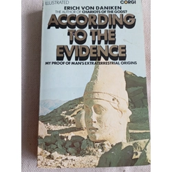 According to the Evidence: My Proof of Man's Extraterrestrial Origins