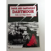 Dark And Dastardly Dartmoor