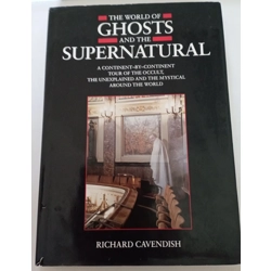 The World of Ghosts and the Supernatural
