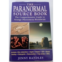 The Paranormal Source Book: The Comprehensive Guide to Strange Phenomena Worldwide.