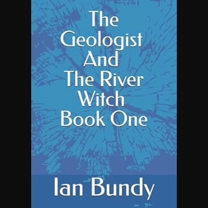 The Geologist And The River Witch