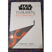Star Wars: Thrawn Ascendancy (Book I: Chaos Rising) (Star Wars: The Ascendancy Trilogy)