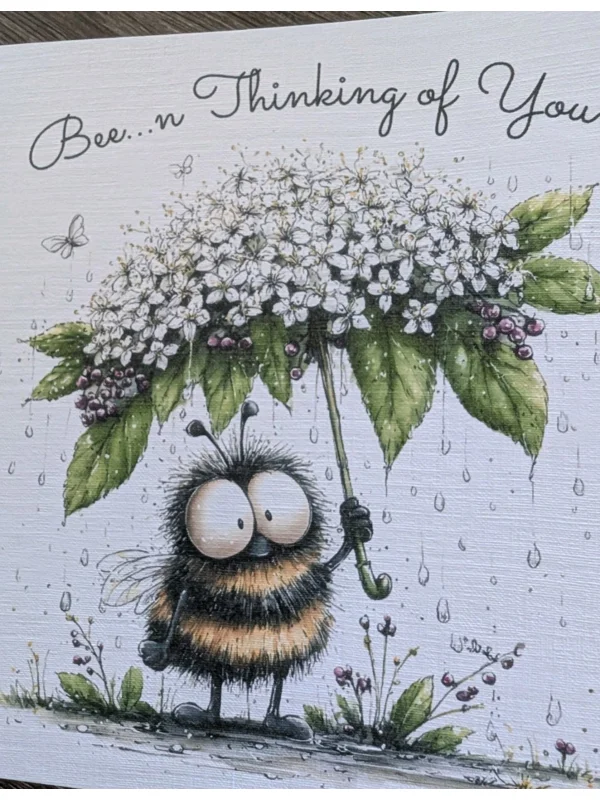 Bee...n Thinking of you