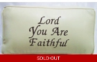 Lord You Are Faith..