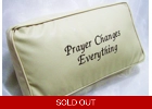 Prayer Changes Everything - Ivory Pure..