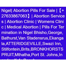 Nigel| Abortion Pills For Sa..