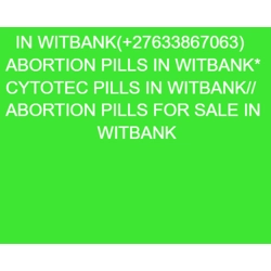 IN WITBANK(+27633867063)ABORTION PILLS IN WITBANK*CYTOTEC PILLS IN WITBANK//AB..