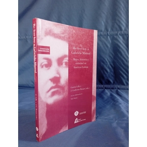 Re- Leer hoy a Gabriela Mistral