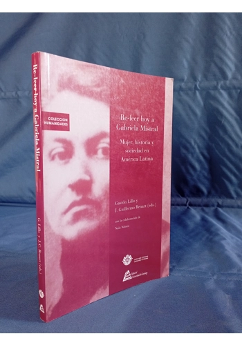 Re- Leer hoy a Gabriela Mistral