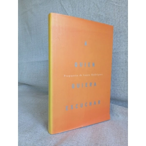 A quien quiera escuchar