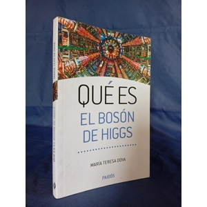 Qué es el Bosón de Higgs