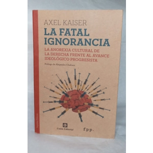 La Fatal Ignorancia