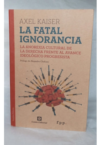 La Fatal Ignorancia