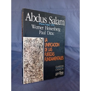 La unificación de las fuerzas fundamentales