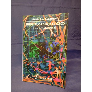 Entre el orden y el caos