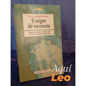 El Enigma del movimiento