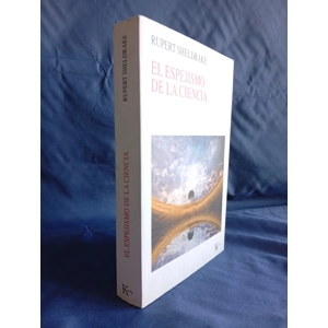 El Espejismo de la Ciencia