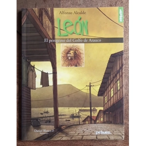LEÓN, El peregrino del golfo de Arauco