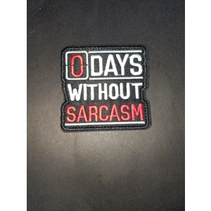 Sarcasm Embroidery Patch