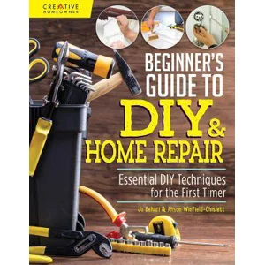 Beginner's Guide to DIY & Home Repair