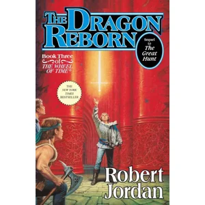 The Dragon Reborn - Robert Jordan (Wheel Of Time) Book 3