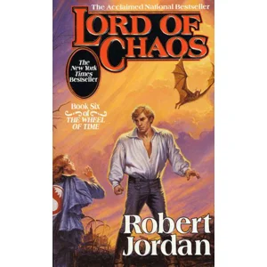 Lord Of Chaos - Robert Jordan (Wheel Of Time) Book 6