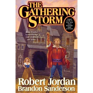 The Gathering Storm - Robert Jordan (Wheel Of Time) Book 12