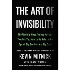 The Art of Invisibility