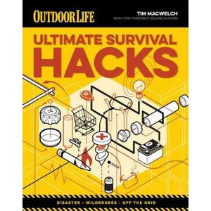 Ultimate Survival Hacks