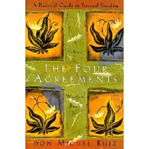 The Four Agreements