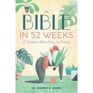 The Bible In 52 Weeks