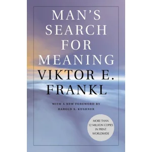 Mans Search for Meaning
