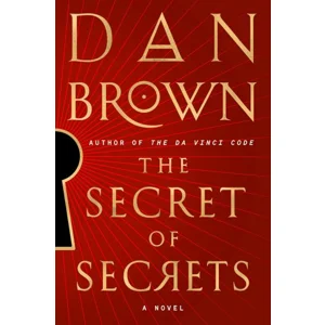 The Secret of Secrets: A Novel