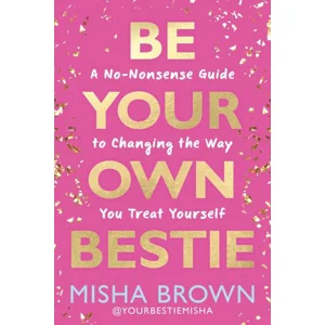 Be Your Own Bestie