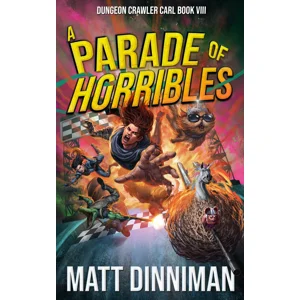 A Parade of Horribles