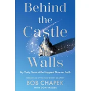 Behind the Castle Walls
