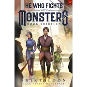 He Who Fights With Monsters 13