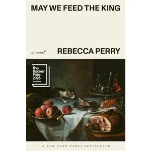 May We Feed the King