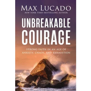 Unbreakable Courage