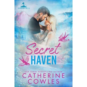 Secret Haven (Sparrow Falls Book 6)
