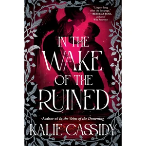 In the Wake of the Ruined
