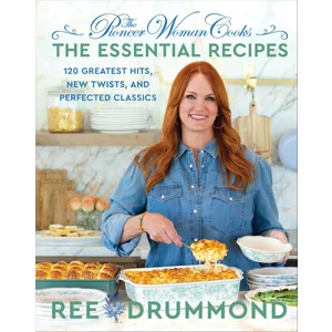 The Pioneer Woman Cooks: The Essential Recipes
