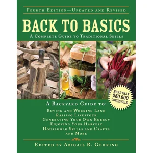 Back to Basics A Complete Guide to Traditional Skills