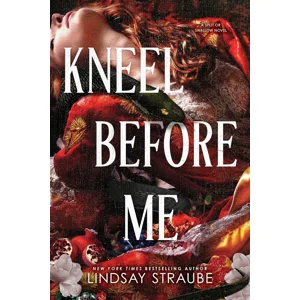 Kneel Before Me