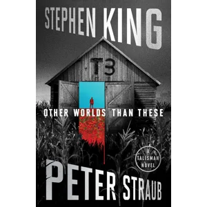 Other Worlds Than These: A Talisman Novel