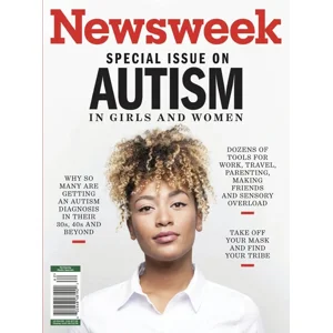 Newsweek Special Edition - Autism In Girls And Women 2026