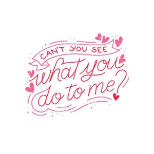 Can't you see what you do to me note