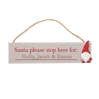 Santa Please Stop Here Plaque